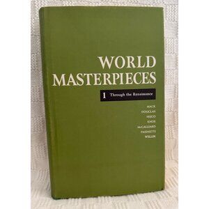 World Masterpieces 1 Through The Renaissance Hardcover 1956 By Norton